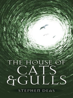 The House of Cats and Gulls - ebook